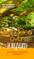 Wandelen over Zorgvlied